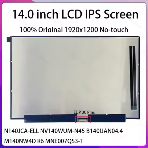 14" LCD Screen N140JCA-ELL NV140WUM-N45 B140UAN04.4 M140NW4D R6 MNE007QS3-1 Display Matrix Panel 192