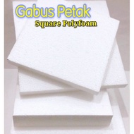Gabus Petak Borong 0.5"(Inch)/1"/2" Tinggi 6"/8"/10"/12" Lebar; Polyfoam Square with Wholesale Price