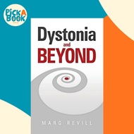 [100% Original Books] - Dystonia and Beyond by Marg Revill (US edition, paperback)