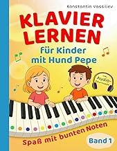 Klavier lernen für Kinder mit Hund Pepe - Spaß mit bunten Klaviernoten - Band 1 - inkl. Audio, Taste