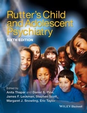Rutter's Child and Adolescent Psychiatry Anita Thapar