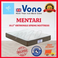 (Ready Stock)Vono Mentari Mattress OrthoMax Springing 10.5" Queen / King mattress 10 years warranty
