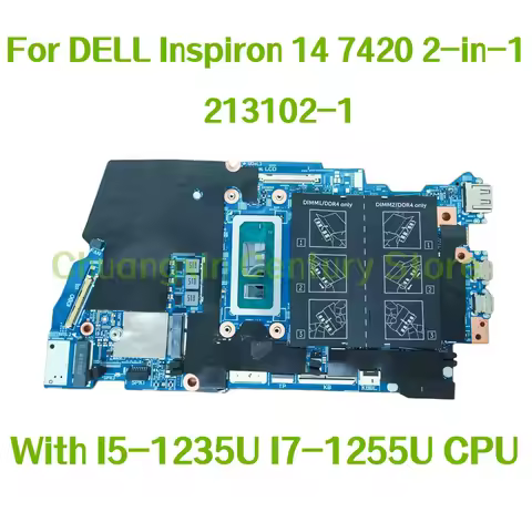 213102-1 motherboard is suitable for Dell Inspiron 14 7420 2-in-1 laptop with I5-1235U I7-1255U CPU
