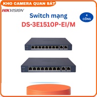 Switch mạng thông minh 8 cổng PoE Gigabit HIKVISION DS-3E1510P-EI/M -Kho camera