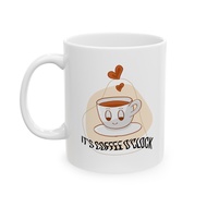 Its Coffee O'Clock Mug Ceramic Mug 11oz
