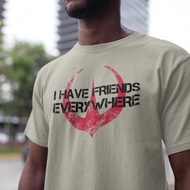 I Have Friends Everywhere Unisex Jersey Tee Andor Inspired Shirt Short Sleeve T-Shirt Graphic Tee Gi