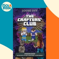 The Crafters' Club Series: Friendship : Crafters' Club Book 6 by Louise Guy (paperback)