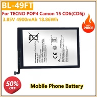 for TECNO POP4 Camon 15 CD6(CD6j) Replacement Mobile Phone Battery BL-49FT BL49FT BL 49FT 3.85V 4900