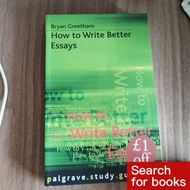 English books English books How to Write Better Essays Second-hand Second-hand