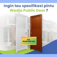 Pintu Kamar Mandi / Pintu Baja Wadja ( Wadja Public Door )
