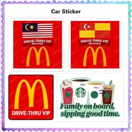 Starbucks FAMILY on Board McDonald's MCD MALAYSIA SELANGOR VIP Drive Thru Car Windscreen Windows Gla