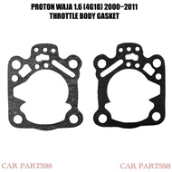 PROTON WAJA 1.6 (4G18) THROTTLE BODY GASKET