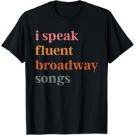 I Speak Fluent Broadway Songs Retro Vintage T-Shirt Unisex T-Shirt