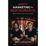 [sgstock] Misfit Marketing for Restaurants: How to Acquire, Retain, and Track Guests - [Paperback]
