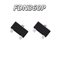 FDN360 FDN360P-NL 360 Silk Printing Patch SOT23 MOS Field Effect Tube