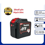 Pin 20 cell Makita pin đóng 20 cell Mạch 8 mosfet dòng xả cao chân pin phổ thông 4cm Có đèn led báo 
