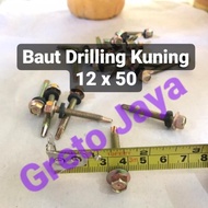 ( 12x50 ) Baut Drilling Kuning Self Drill Roofing Baja Ringan Galvalum