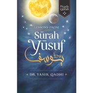 Dr Yasir Qadhi : Lessons from Surah Yusuf