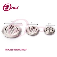 Avio Quality Stainless Steel Ventilator Cap/ Furniture/Cabinet/ Round /25/35/54mm (VC SS)