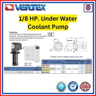 VERTEX TAIWAN VWP-0815 1phase 220v or 3phase 415v 1/8hp under water coolant pump