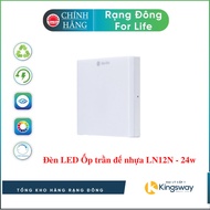 Đèn LED Ốp trần đế nhựa LN12N - 24w