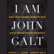 I Am John Galt Andrew Greta