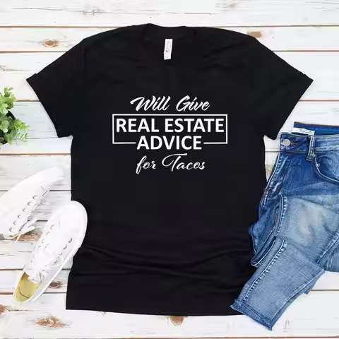 Plus Size Will Give Real Estate Advice for Tacos Printed Women T-shirts Summer High Quality Short Sl