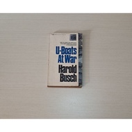 U-BOATS AT WAR - HAROLD BUSCH