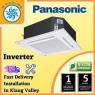 [INSTALLATION] PANASONIC INVERTER CEILING CASSETTE R410A [1.5HP - 2.5HP] [4-5 Days delivery]