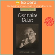 Germaine Dulac by Maryann de Julio (UK edition, hardcover)