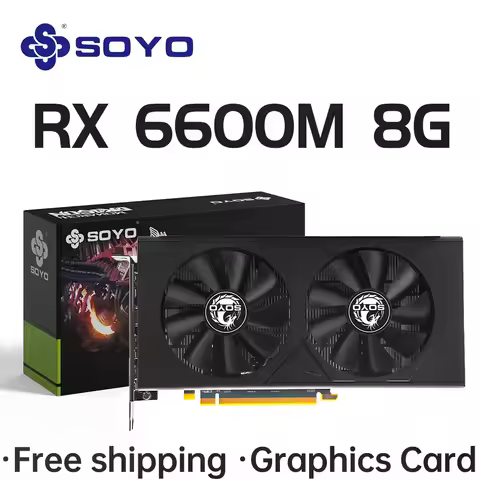 SOYO AMD Radeon RX6600M 8GB Graphics Card GDDR6 Memory 128Bit PCIE 4.0×8 8Pin HDMI-compatible DP for