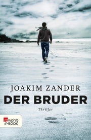 Der Bruder Joakim Zander