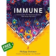 Then you will love >>> [หนังสือนำเข้า-พร้อมส่ง] Immune: A Journey into the Mysterious System That Ke