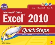 Microsoft Office Excel 2010 QuickSteps John Cronan