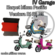 Karpet bihun sepeda listrik pacific Ventura R1 Ventura R3 Ventura R5 Karpet bihun pacific Ventura R1