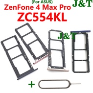 Sim Tray For ASUS ZenFone 4 Max Pro 5.5 ZC554KL X00ID Sim Card Tray Holder Reader SD Slot Adapter