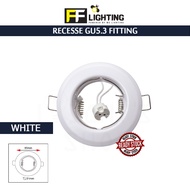 FFL RECESSE GU5.3 FITTING WHITE FF LIGHTING GU5.3 HOLDER GU5.3 CASING FRAME DOWNLIGHT HOUSING