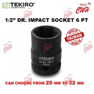 20 MM TO 32 MM TEKIRO 1/2” DR. IMPACT SOCKET 6 PT (MADE IN TAIWAN) RACHET WRENCH SPANNER HEXANOGAL
