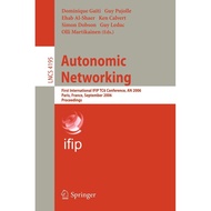 [sgstock] Autonomic Networking: First International IFIP TC6 Conference, AN 2006, Paris, France, Sep