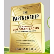 Books​ The Partnership: The Making of Goldman Sachs Charles D. Ellis