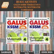 [SBCB] Buku Latihan : GALUS KSSM SPM Tingkatan 4 Matematik / Matematik Tambahan ( Sasbadi )