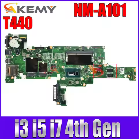 For LENOVO T440 NM A101 Mainboard Laptop Motherboard CPU i3 i5 i7 Original Quality 100%Tested
