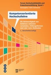 Kompetenzorientierte Hochschullehre (E-Book) Heinz Bachmann