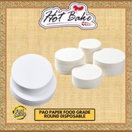 PAO PAPER FOOD GRADE / KERTAS PAU ROUND DISPOSABLE (READY STOCK)