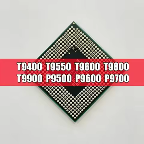 Original T9400 T9550 T9600 T9800 T9900 P9500 P9600 P9700 of GM45 PM45 MCP79