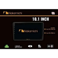 Head Unit Android Nakamichi Elite Pro 10.1 inch Ram 6: 128gb High Series