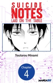 Suicide Notes Laid on the Table #004 Toutarou Minami