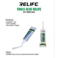 RELIFE CP-0001 3ML CLEAR LCD TOUCHSCREEN ADHESIVE GLUE ORIGINAL CLEAR/