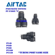 AirTac Pneumatic Fitting PY Union PY4D PY6D PY8D PY10D PY12D Union Y Air Fitting SMC Pneumatic Fitti