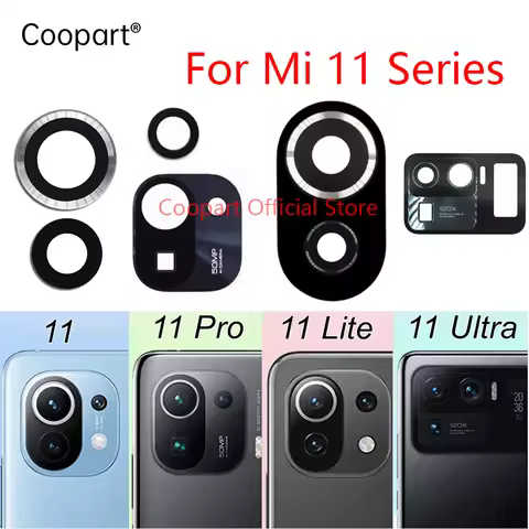 Rear Back Camera Glass Lens For Xiaomi Mi 11 Pro Ultra Lite 11i 11X 11T Pro 5G Global Camera Glass